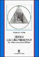 L' uomo del terzo millennio. La cultura umanistica dell'oltre di Carmelina Sicari edito da Gangemi Editore