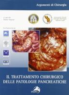 Il trattamento chirurgico delle patologie pancreatiche edito da Alpes Italia