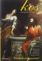 Kos. Rivista di medicina, cultura e scienze umane (2010) vol.21 edito da Editrice San Raffaele