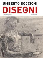 Umberto Boccioni. Disegni del Castello Sforzesco di Milano. Ediz. illustrata edito da Scalpendi