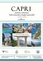 Capri: passioni e attrazioni. Dalla comunità ai luoghi memorabili di Fabio Converti edito da Guida