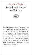 Sette brevi lezioni su Socrate di Angelica Taglia edito da Einaudi