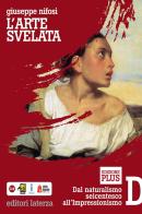 L' arte svelata. Per le Scuole superiori vol.4 di Giuseppe Nifosì edito da Laterza Edizioni Scolastiche