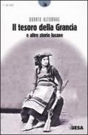 Il tesoro della Grancia e altre storie lucane di Donato Altomare edito da Salento Books