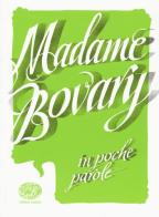 Madame Bovary da Gustave Flaubert di Pierdomenico Baccalario edito da Einaudi Ragazzi