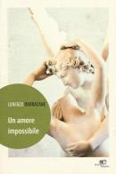 Un amore impossibile di Lorenzo Barracane edito da Europa Edizioni