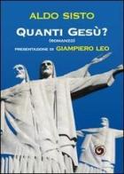 Quanti Gesù? di Aldo Sisto edito da Genesi