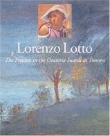 Lorenzo Lotto. Gli affreschi dell'Oratorio Suardi a Trescore. Ediz. inglese di Francesca Cortesi Bosco edito da Skira
