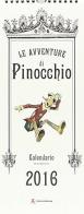 Calendario 2016 Pinocchio. Ediz. italiana e inglese