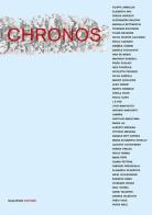 Chronos. Una riflessione sul tempo di quarantasei artisti contemporanei. Ediz. illustrata edito da Scalpendi