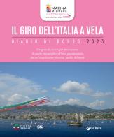 Il giro dell'Italia a vela 2023-2024 edito da Giunti Editore