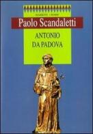 Antonio da Padova di Paolo Scandaletti edito da Marietti 1820