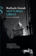 Notturno libico di Raffaele Genah edito da Solferino