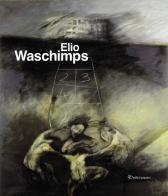 Elio Waschimps. Ediz. illustrata edito da Editori Paparo