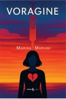 Voragine di Marina Mariani edito da Futura Libri