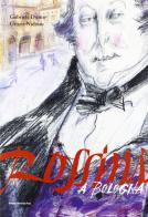 Rossini a Bologna di Gabriele Duma, Grazia Nidasio edito da Bononia University Press