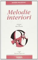 Melodie interiori di Alessia Palazzoli edito da Guerra Edizioni
