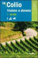 Collio friulano e sloveno 1:25.000 edito da Odós (Udine)