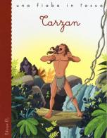 Tarzan da Edgar Rice Burroughs di Stefano Bordiglioni edito da EL