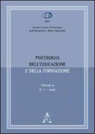 Psicologia dell'educazione e della formazione (2007) vol.3 di Roberto Baiocco, Franco Fraccaroli, Gabriella Pavan De Gregorio edito da Aracne