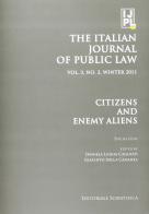 The italian journal of public law. Citizens and enemy aliens edito da Editoriale Scientifica