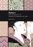 Pattern dal Giappone. Con CD-ROM vol.2 edito da Logos