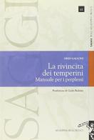 La rivincita dei temperini. Manuale per i perplessi di Nino Galloni edito da Gaffi Editore in Roma