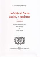 Lo stato di Siena antico e moderno. Parte 8 e 9 vol.5 di Giovanni Antonio Pecci edito da Accademia Degli Intronati