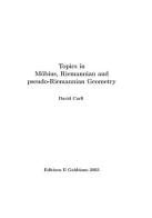 Topics in Mobius, Riemannian and pseudo-Riemannian geometry di David Carfì edito da Il Gabbiano (Messina)