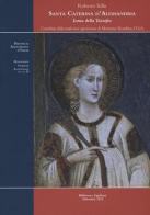 Santa Caterina d'Alessandria, icona della teosofia di Roberto Tollo edito da Biblioteca Egidiana