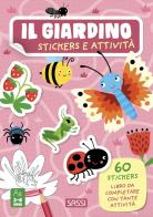Il giardino. Stickers e attività . Ediz. a colori di Valentina Bonaguro edito da Sassi