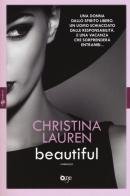 Beautiful di Christina Lauren edito da ONE