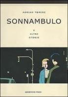 Sonnambulo e altre storie di Adrian Tomine edito da Coconino Press