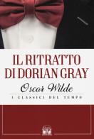 Il ritratto di Dorian Gray di Oscar Wilde edito da 2M
