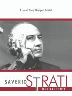 Due racconti di Saverio Strati edito da Libritalia.net