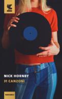 31 canzoni di Nick Hornby edito da Guanda