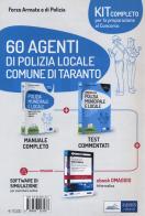 60 agenti di polizia locale Comune di Taranto. Kit completo per la preparazione al concorso. Con ebook. Con software di simulazione edito da Edises professioni & concorsi