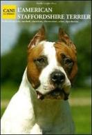 L' American Staffordshire Terrier edito da De Vecchi