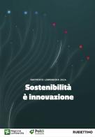 Sostenibilità è innovazione. Rapporto Lombardia 2024 edito da Rubbettino