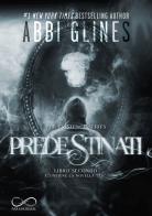 Predestinati. The Existence series vol.2 di Abbi Glines edito da Hope