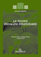 Le nuove indagini finanziarie di Luigi Stefanucci, Vincenzo Errico, Giuseppe Tonetti edito da ITA