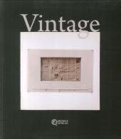 Vintage. Ediz. illustrata di Luigi Ghirri, Mario Cresci, Gianni Leone edito da Quinlan