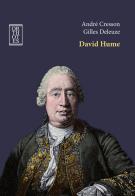 David Hume di André Cresson, Gilles Deleuze edito da Orthotes