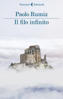 Il filo infinito di Paolo Rumiz edito da Feltrinelli