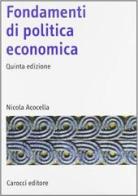 Fondamenti di politica economica di Nicola Acocella edito da Carocci
