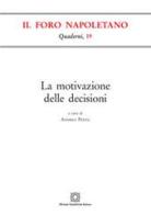 La motivazione delle decisioni edito da Edizioni Scientifiche Italiane