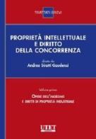 Diritto industriale e diritto della concorrenza vol.1 di Andrea Sirotti Gaudenzi edito da Utet Giuridica