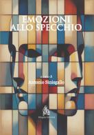 Emozioni allo specchio edito da Diogene Edizioni