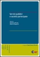 Servizi pubblici e società partecipate di Gianfranco Perulli, Alberto Mingarelli edito da Halley Editrice