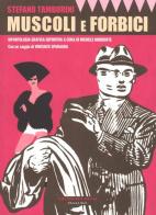 Muscoli e forbici. Ediz. illustrata di Stefano Tamburini edito da Coconino Press